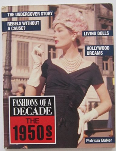 Fashions of a Decade: The 1950s