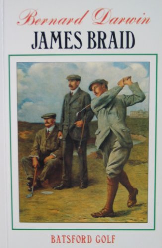 Imagen de archivo de James Braid (Batsford Golf S.) a la venta por WorldofBooks