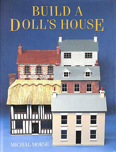 9780713466959: Build a Doll's House