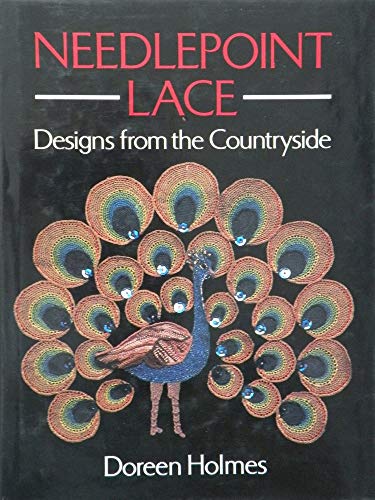Imagen de archivo de Needlepoint Lace: Designs from the Countryside a la venta por Books of the Smoky Mountains