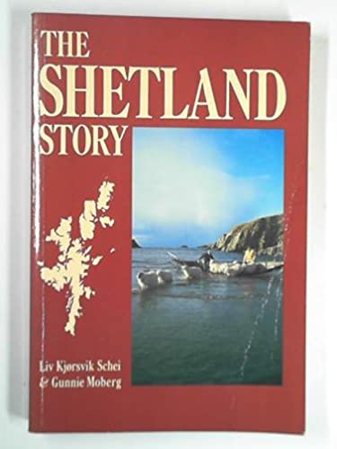 9780713468021: The Shetland Story