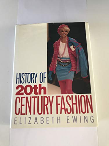 Beispielbild fr History of Twentieth Century Fashion zum Verkauf von AwesomeBooks