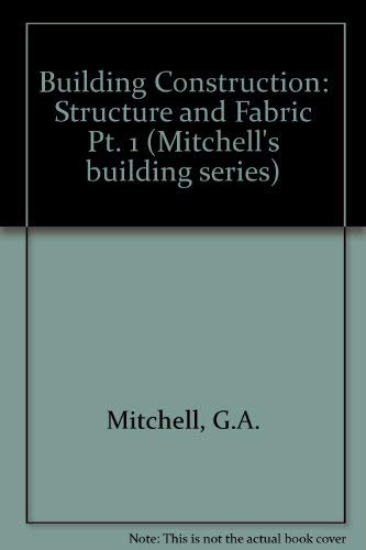 Structure and Fabric Part 1 (9780713468434) by Jack Stroud Foster; A.M. Mitchell