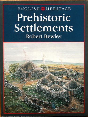 Stock image for Prehistoric Settlements (English Heritage) for sale by Bruce Davidson Books