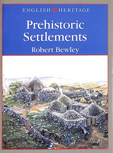 Stock image for English Heritage book of Prehistoric Settlements for sale by best books