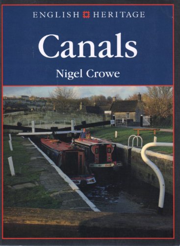 Stock image for English Heritage Book of Canals (English Heritage S.) for sale by WorldofBooks