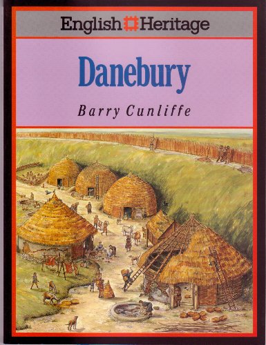 The English Heritage Book of Danebury (9780713468861) by Cunliffe, Barry