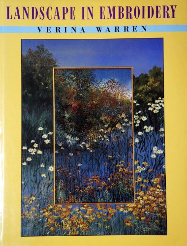 Imagen de archivo de Landscape in Embroidery (New embroidery paperbacks) a la venta por WorldofBooks