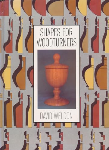 Beispielbild fr Shapes for Woodturners zum Verkauf von Greener Books