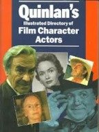 Imagen de archivo de Quinlan's Illustrated Directory of Film Character Actors a la venta por WorldofBooks