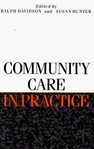 Imagen de archivo de Community Care in Practice a la venta por WeBuyBooks