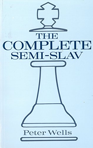 Beispielbild fr The Complete Semi-Slav zum Verkauf von WorldofBooks