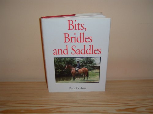 Stock image for Bits, Bridles & Saddles for sale by Hippo Books