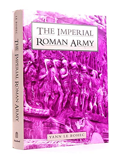 9780713471663: The Imperial Roman Army