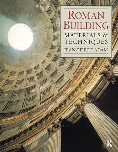 9780713471670: Roman Building: Materials and Techniques