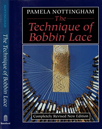 Stock image for TECHNIQUE OF BOBBIN LACE for sale by WorldofBooks