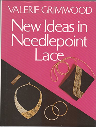 9780713471939: New Ideas in Needlepoint Lace