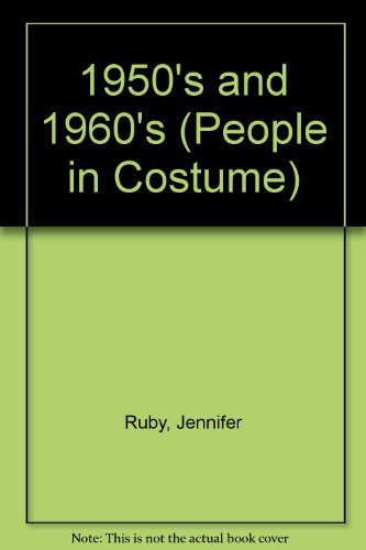People in Costume: The 1950s and 1960s