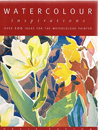 Stock image for Watercolour Inspirations: Over 100 Ideas for the Watercolour Painter for sale by Virginia Martin, aka bookwitch