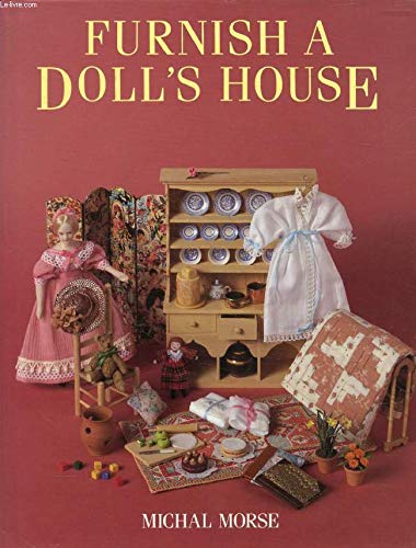 Beispielbild fr FURNISH A DOLL'S HOUSE zum Verkauf von AwesomeBooks