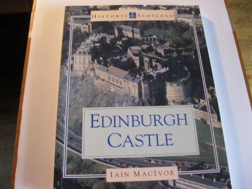 Stock image for Edinburgh Castle (Historic Scotland) for sale by Wonder Book
