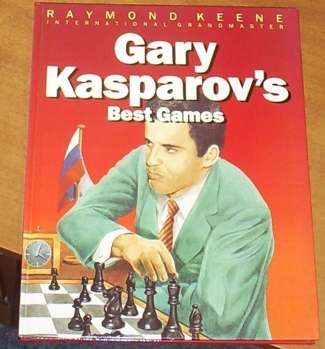 Beispielbild fr GARY KASPAROV'S BEST GAMES zum Verkauf von WorldofBooks