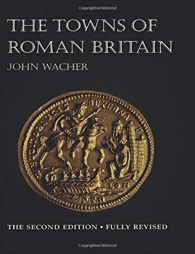 Imagen de archivo de The Towns of Roman Britain a la venta por Blackwell's