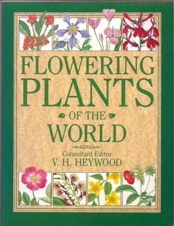 Stock image for Flowering Plants of the World for sale by AwesomeBooks