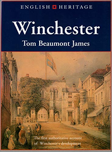 Stock image for English Heritage Book of Winchester (English Heritage (Paper)) for sale by Open Books