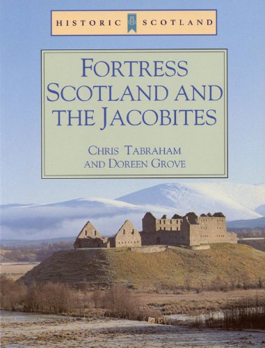 Stock image for Fortress Scotland and the Jacobites for sale by G. & J. CHESTERS