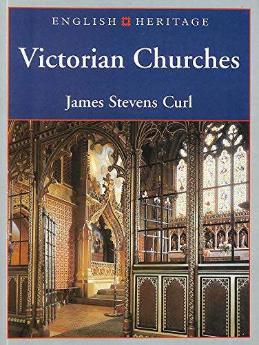 9780713474916: VICTORIAN CHURCHES (English Heritage)