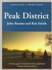 Landscapes Through Time: Peak District (English Heritage (Paper)) (9780713475296) by Barnatt, John; Smith, Ken