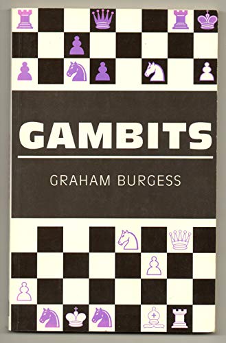 Gambits (Think Like a Chess Master series)