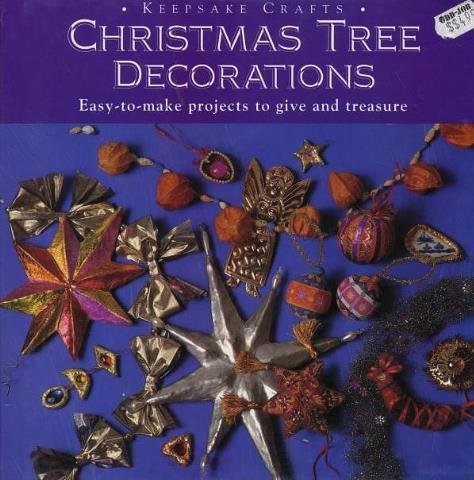 Stock image for Christmas Tree Decorations (Keepsake Crafts) for sale by Reliant Bookstore