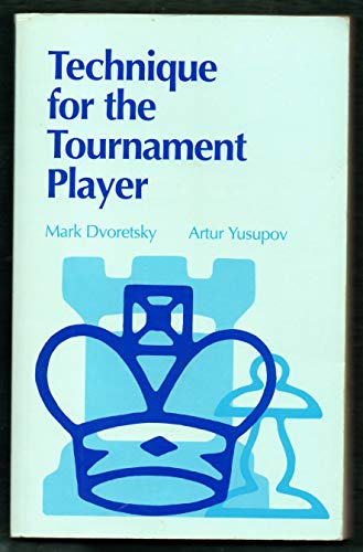 Beispielbild fr Technique for the Tournament Player zum Verkauf von Best Books And Antiques