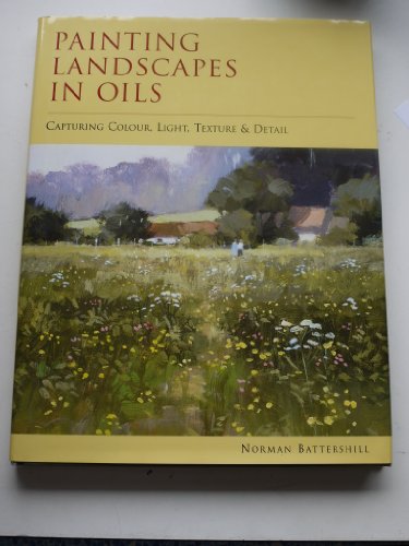 Stock image for PAINTING LANDSCAPES IN OILS for sale by WorldofBooks
