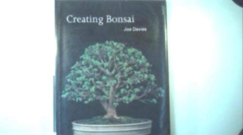 9780713477634: Creating Bonsai