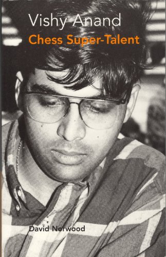 Stock image for Vishy Anand Chess Super-Talent for sale by Ann Open Book