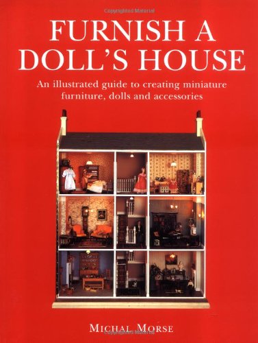 Imagen de archivo de FURNISH A DOLL'S HOUSE a la venta por WorldofBooks