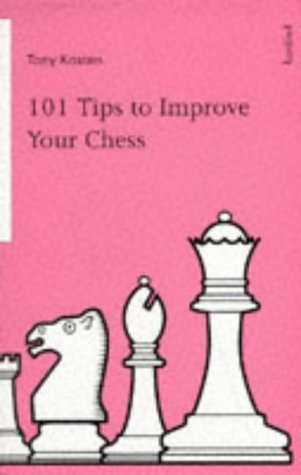 Stock image for 101 TIPS TO IMPROVE YOUR CHESS for sale by WorldofBooks
