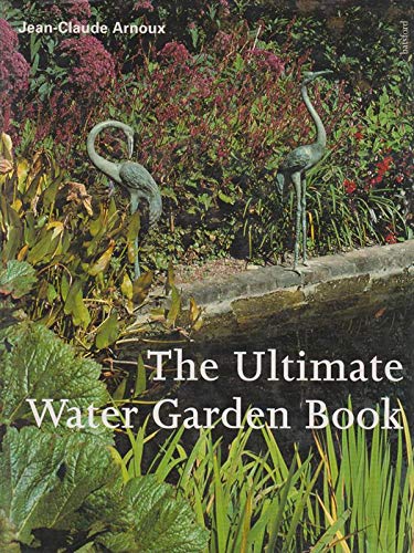 Stock image for ULTIMATE WATER GARDEN BOOK for sale by WorldofBooks