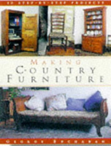 Beispielbild fr MAKING COUNTRY FURNITURE zum Verkauf von WorldofBooks