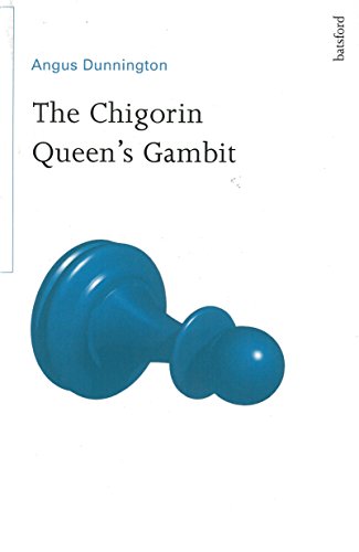 Stock image for The Chigorin Queen's Gambit for sale by MusicMagpie