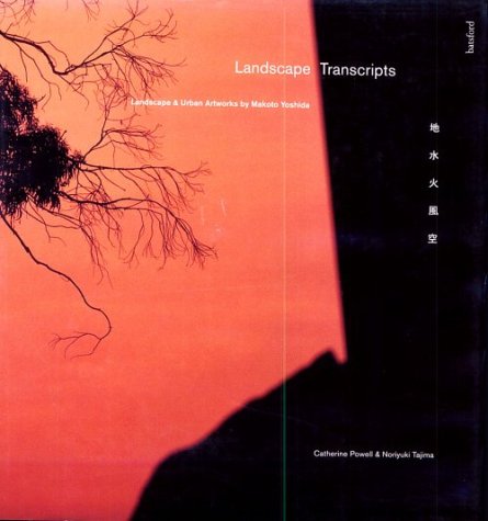 9780713480320: Landscape Transcripts: Landscape and Urban Artworks by Makoto Yoshida