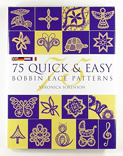 Beispielbild fr 75 QUICK & EASY BOBBIN LACE zum Verkauf von WorldofBooks