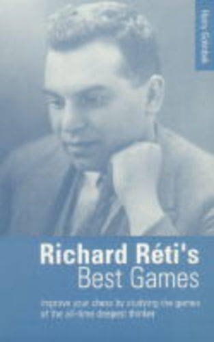 9780713481693: RICHARD RETI'S BEST GAMES