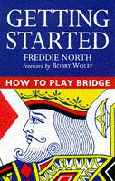 Stock image for How to Play Bridge: Getting Started (How to Play Bridge) for sale by ThriftBooks-Atlanta