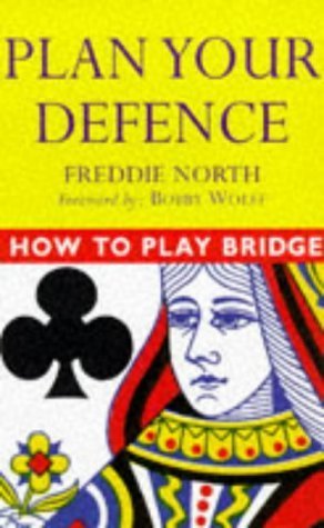 Beispielbild fr HOW TO PLAY BRIDGE PLAN YOUR DEFEN zum Verkauf von WorldofBooks