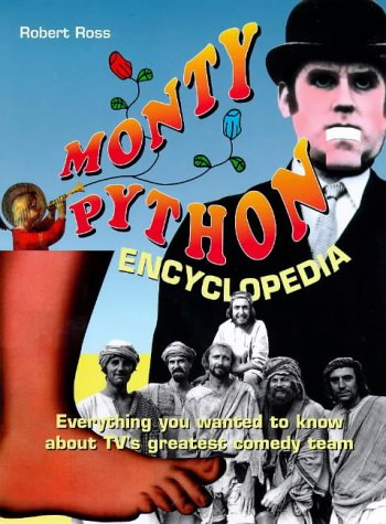 Beispielbild fr The Monty Python Encyclopedia zum Verkauf von Better World Books: West