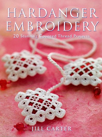 Beispielbild fr Hardanger Embroidery: 20 Stunning Counted Thread Projects zum Verkauf von WorldofBooks